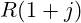R(1+j)